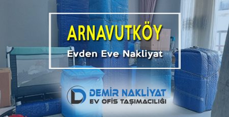 arnavutköy evden eve nakliyat