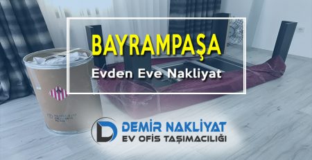 Bayrampaşa Evden Eve Nakliyat