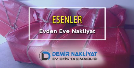 Esenler Evden Eve Nakliyat