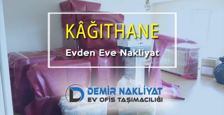 Kâğıthane Evden Eve Nakliyat